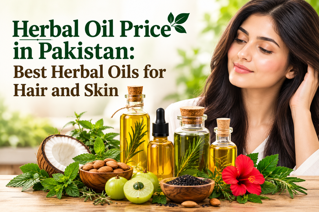 Herbal Oil Price in Pakistan: Best Herbal Oils for Hair and Skin